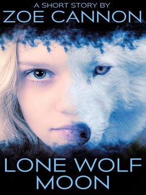cover image of Lone Wolf Moon